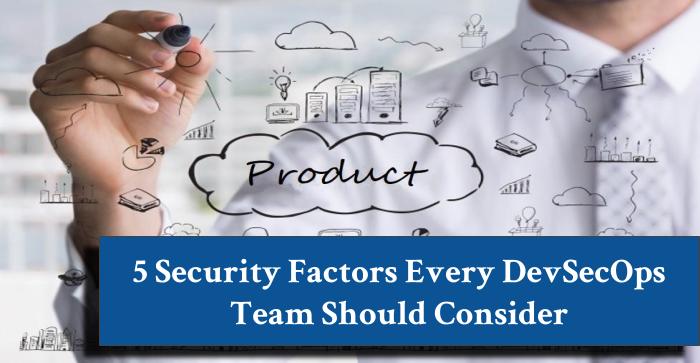 DevSecOps Security Factors