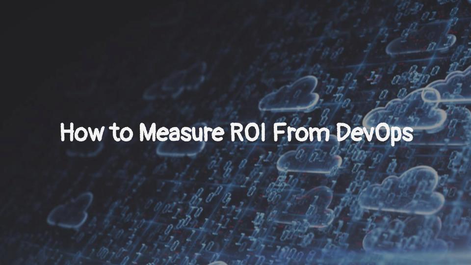 DevOps ROI