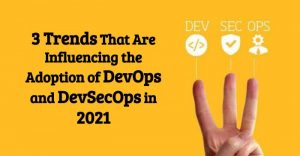 Devops and devsecops in 2021