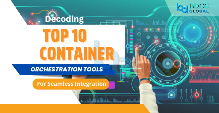 Orchestration Tools-Featured img BDCC