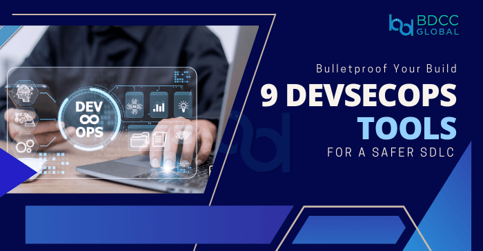 9 DevSecOps Tools- Featured image