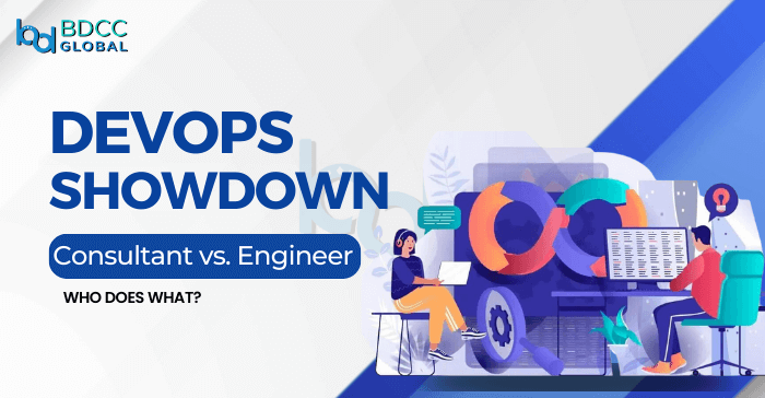 DevOps Consultant vs. DevOps Engineer Featured image BDCC