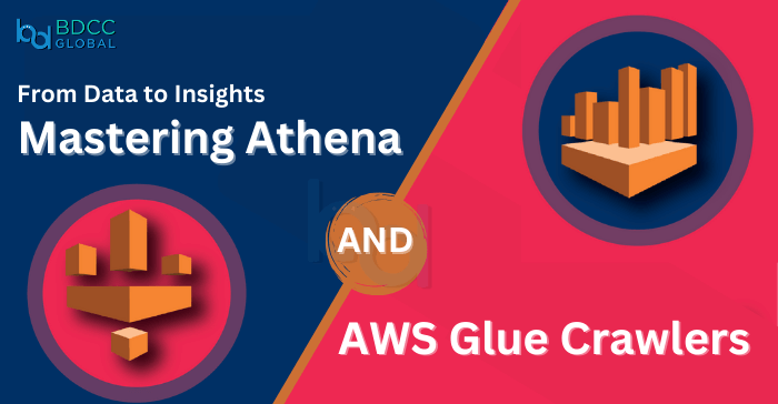 AWS Glue Crawlers And Amazon Athena Integration Featured img BDCC