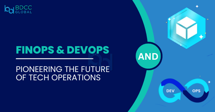 Revolutionary Merge Of FinOps And DevOps