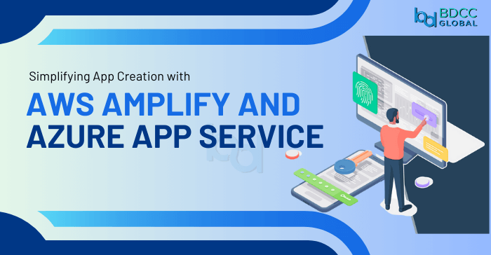 App Development With AWS Amplify & Azure App Service featured image